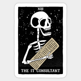 funny tarot card – The IT consultant (black on white) Sticker